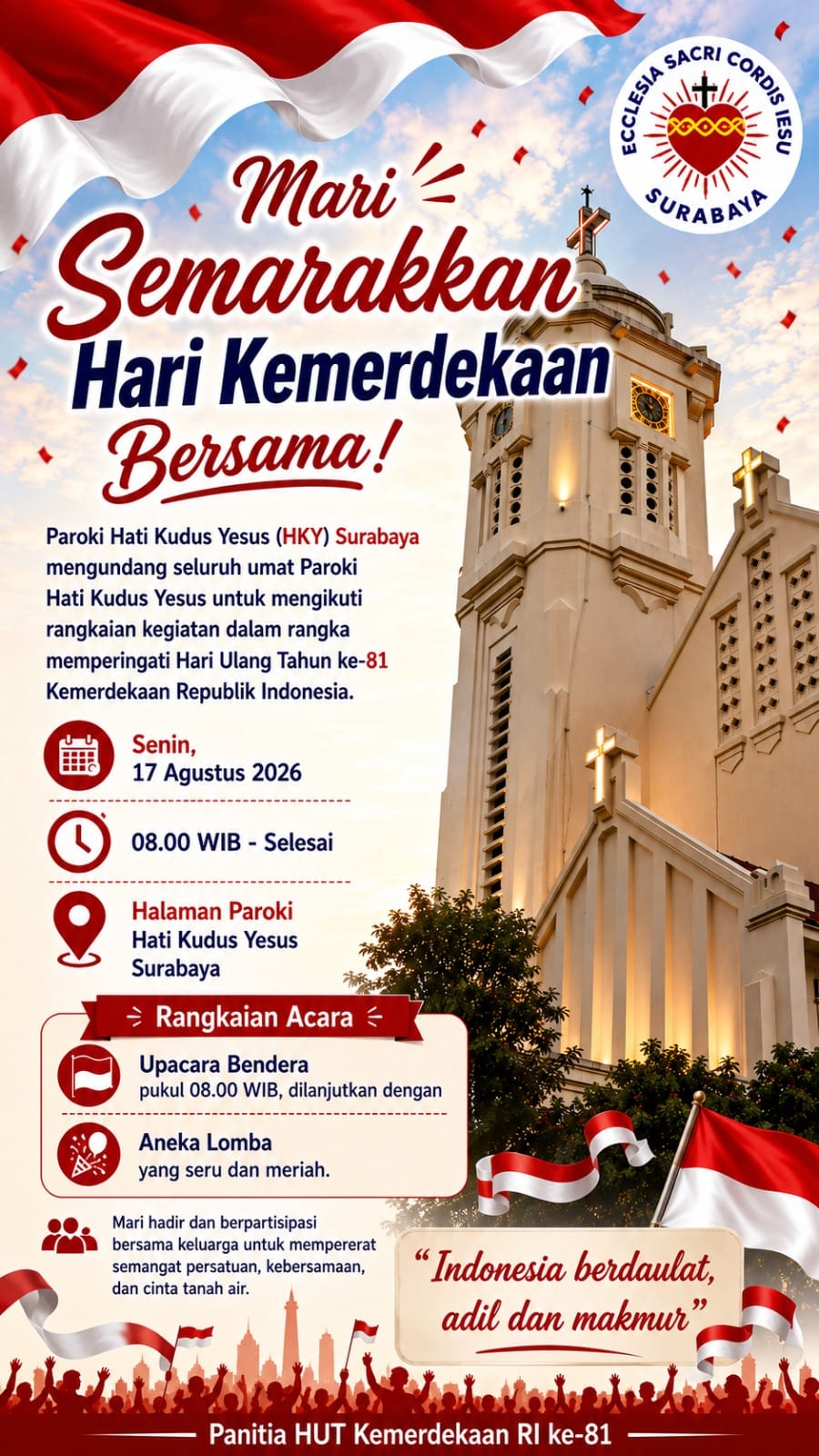 Menyambut Hari Kemerdekaan Republik Indonesia